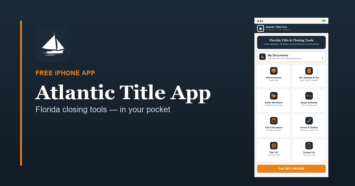 Atlantic Title Firm App — Florida closing tools in your pocket