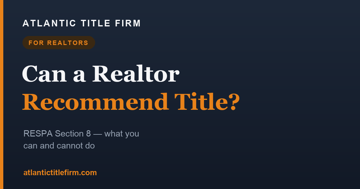 Can a Realtor Recommend Title?