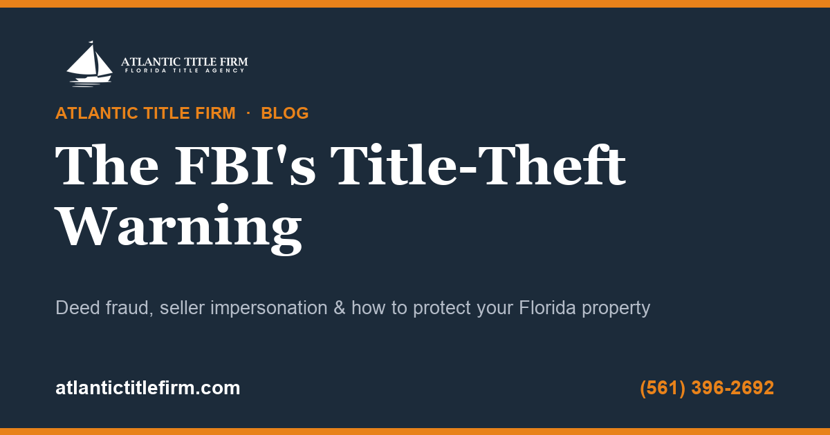 The FBI's Title-Theft Warning