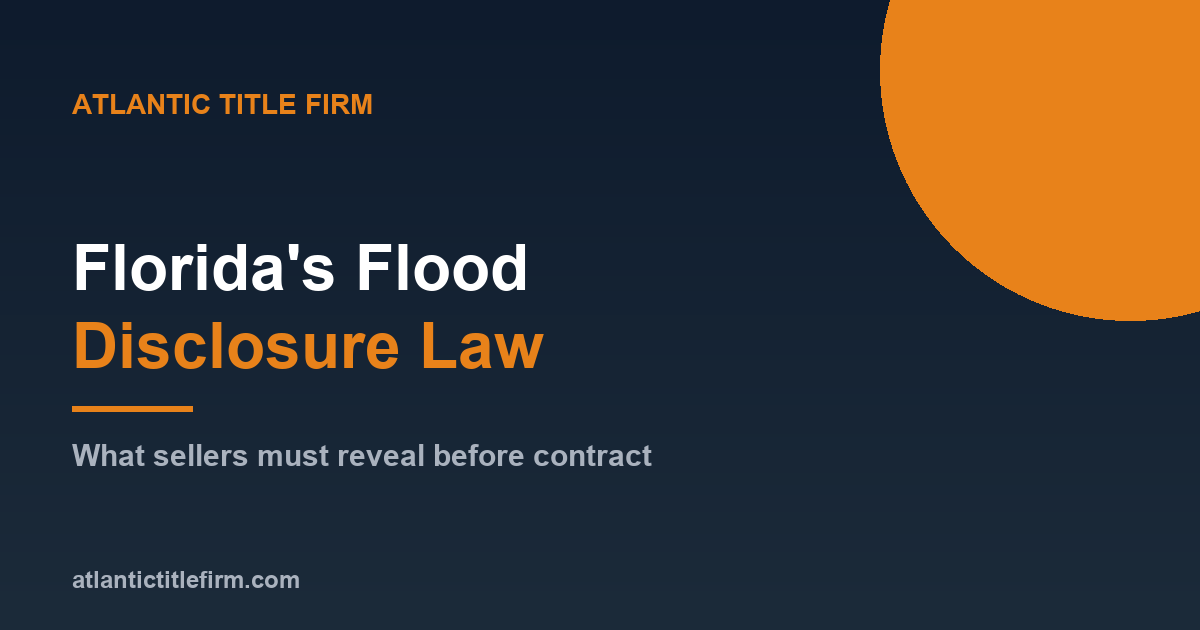 Florida's Flood Disclosure Law: What Sellers Must Reveal