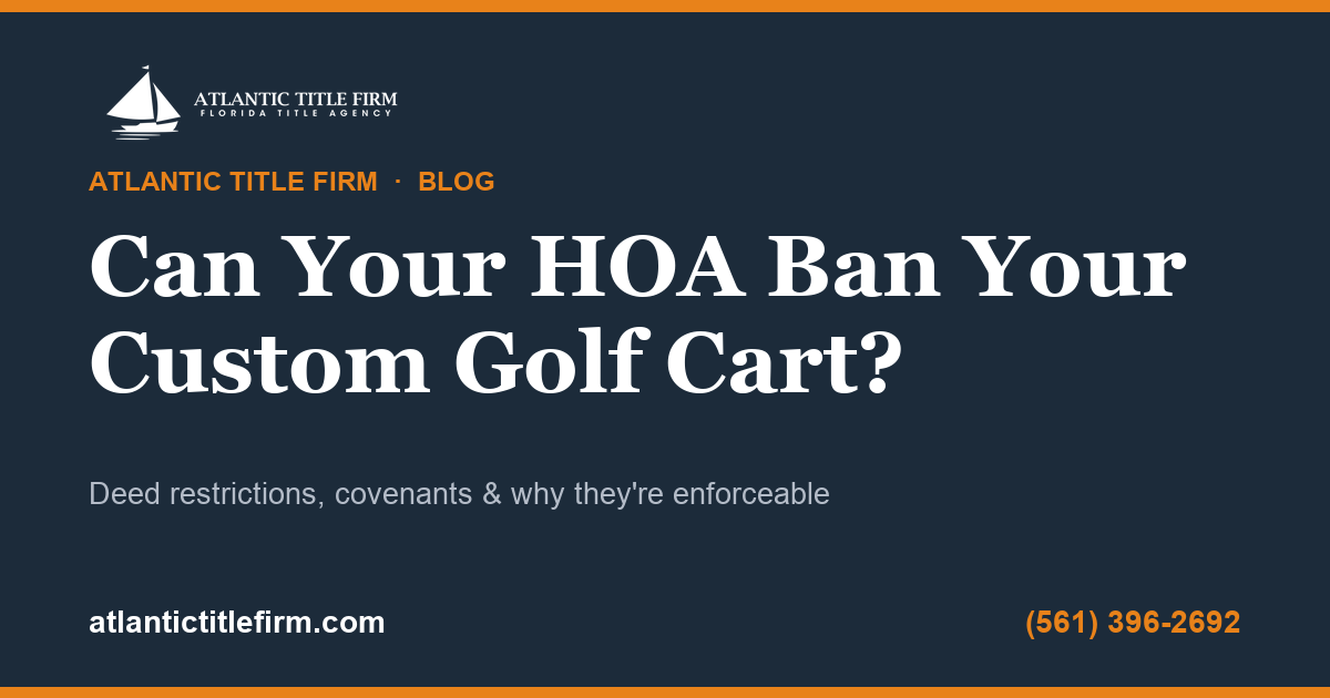 Florida HOA golf cart deed restrictions