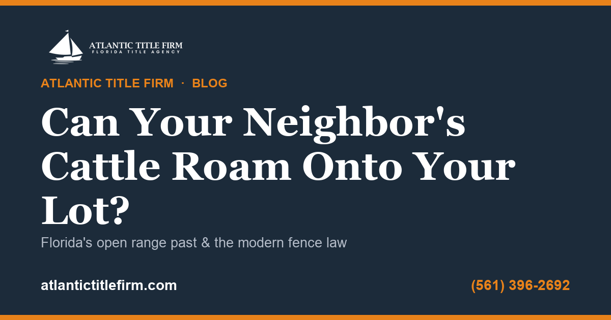 Florida open range cattle fence law
