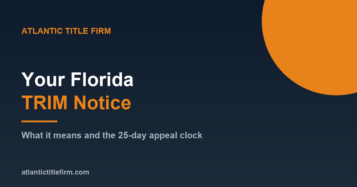 How to Read Your Florida TRIM Notice (2026 Guide)