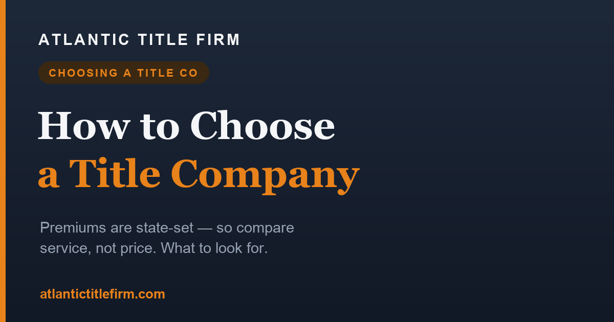 How to Choose a Title Company
