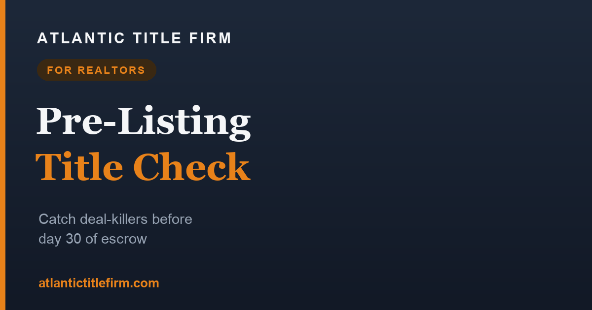 The Pre-Listing Title Check